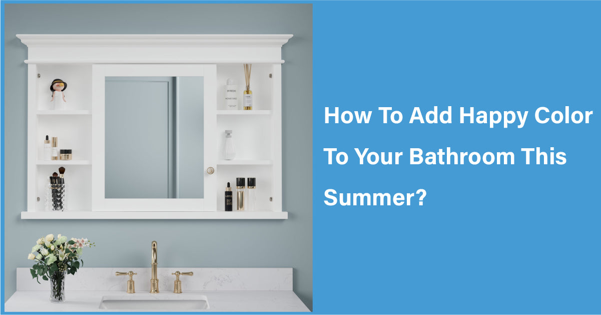 How To Add Happy Color To Your Bathroom This Summer?