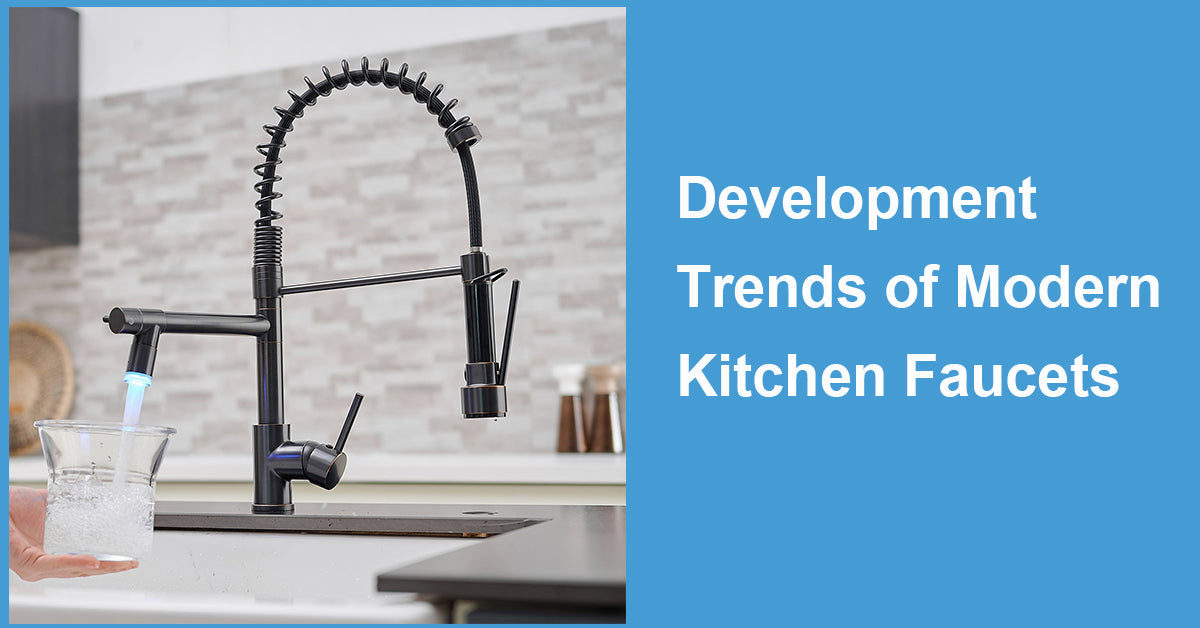 Development Trends of Modern Kitchen Faucets