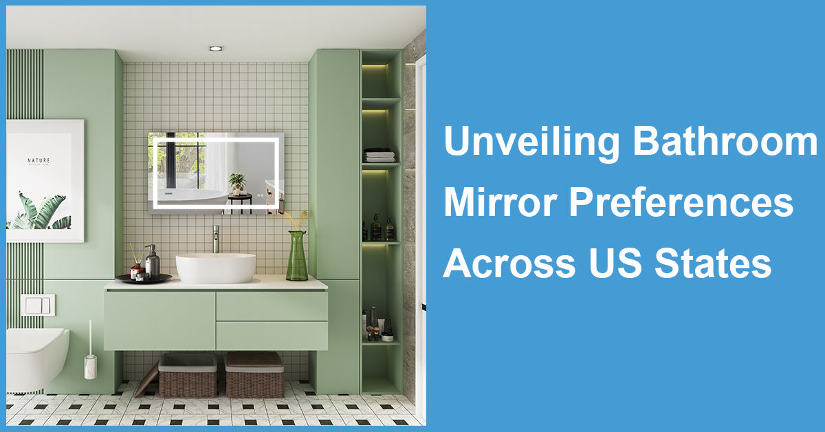 Unveiling Bathroom Mirror Preferences Across US States