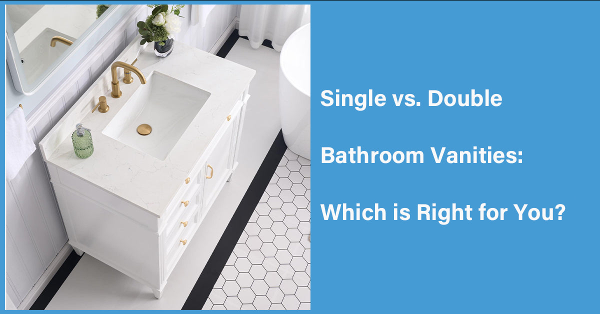 Single vs. Double Bathroom Vanities: Which is Right for You?
