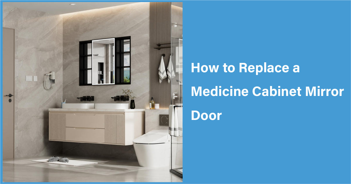 How to Replace a Medicine Cabinet Mirror Door