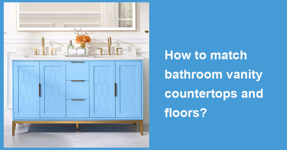 How to match bathroom vanity countertops and floors?