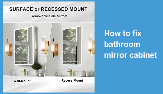 How to fix bathroom mirror cabinet