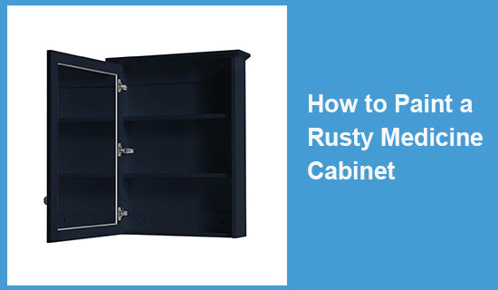 How to Paint a Rusty Medicine Cabinet