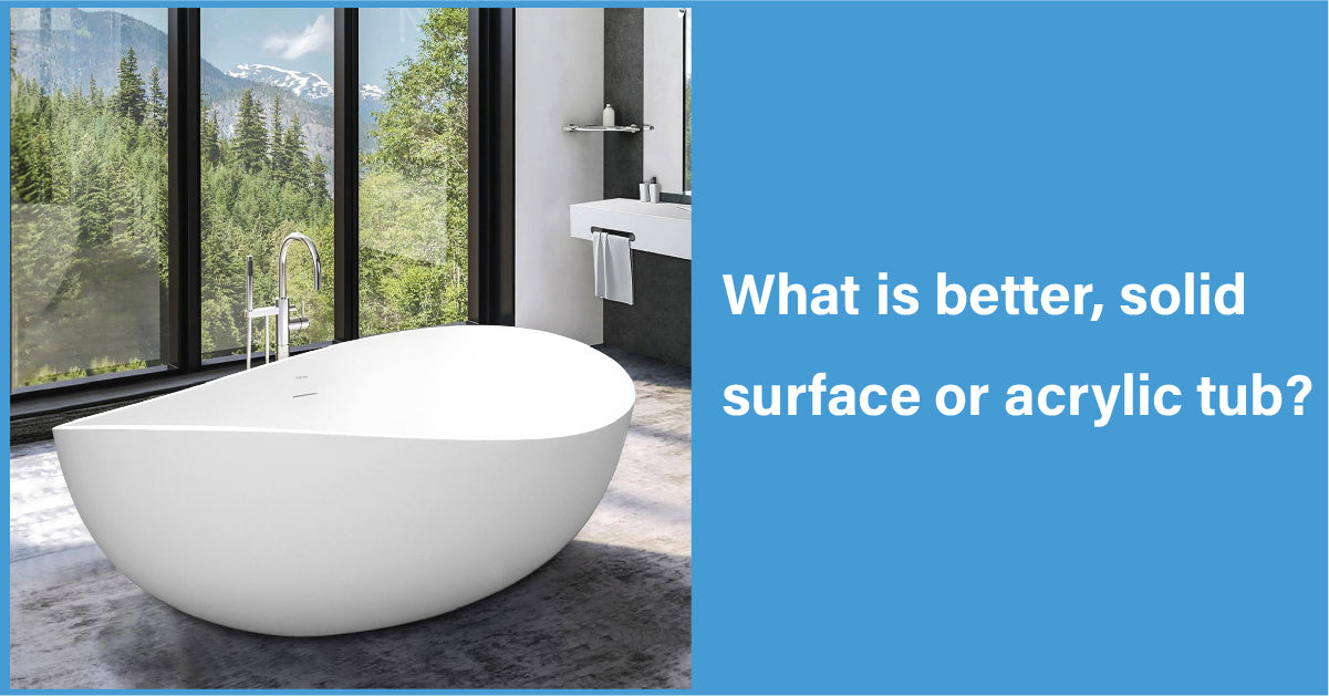 What is better, solid surface or acrylic tub?