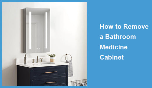 How to Remove a Bathroom Medicine Cabinet?