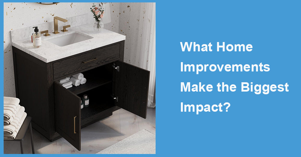 What Home Improvements Make the Biggest Impact?