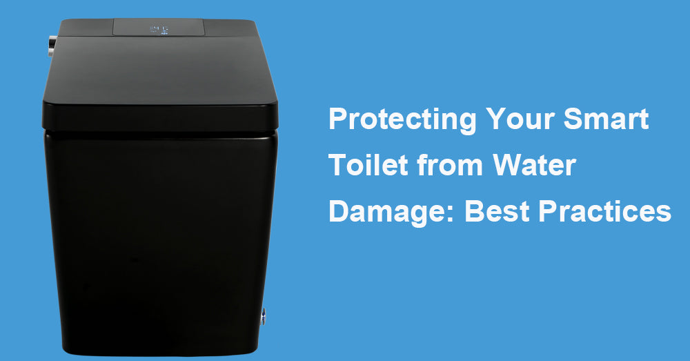 Protecting Your Smart Toilet from Water Damage: Best Practices