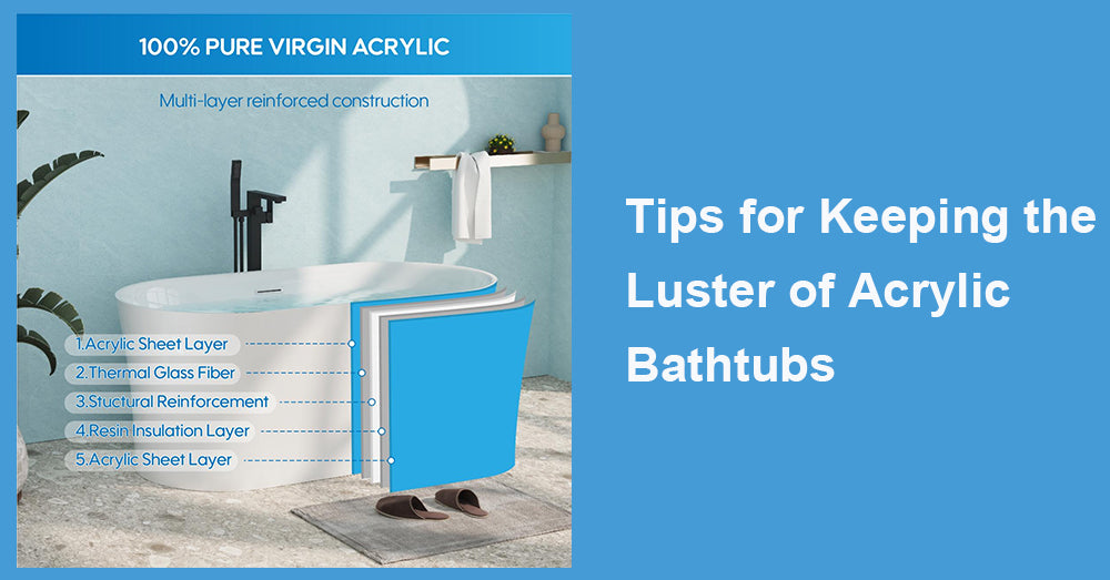 Tips for Keeping the Luster of Acrylic Bathtubs